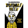 Dokonalé dieťa - Eva Borušovičová