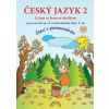 Český jazyk 2 – pracovní sešit 1. díl, Čtení s porozuměním
