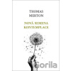 Nová semena kontemplace - Thomas Merton