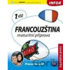 Francouzština 1 - Maturitní příprava - INFOA