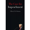 The Case for Impeachment