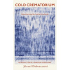 Cold Crematorium