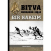 Bitva cizinecké legie: Bir Hakeim - Michal Odstrčil