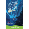 E-kniha Mrtvé hlasy - Katherine Arden