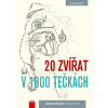 20 zvířat v 1000 tečkách - Thomas Pavitte