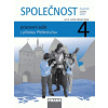 Člověk a jeho svět Společnost 4 pro ZŠ pracovní sešit