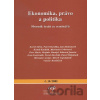 Ekonomika, právo a politika 10 - Centrum pro ekonomiku a politiku
