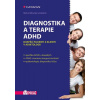 Diagnostika a terapie ADHD Dospělí pac