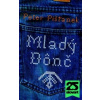 Mladý Dônč - Pišťanek Peter
