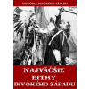 E-kniha: Najväčšie bitky divokého Západu