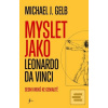 Myslet jako Leonardo da… (Michael J. Gelb)