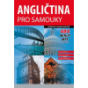 Angličtina pro samouky: začátečníci a středně pokročilí - Šárka Zelenková, James Branam, Iva Dostálová, Václav Ráž (ilustrátor)