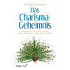 Das Charisma-Geheimnis
