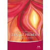 Ženské příběhy - Lilia Khousnoutdinova