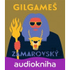 Gilgameš - Zamarovský - Černý Miroslav