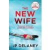 The New Wife - J.P. Delaney