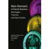 Non-humans in Social Science II - Karolína Pauknerová