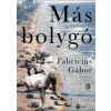 Más bolygó
