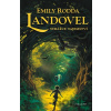 Landovel: Strážce tajemství - Emily Rodda
