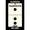 Kleopatra a Frankenstein - Coco Mellors