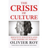 The Crisis of Culture