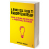 Practical Guide to Enterpreneurship