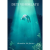 Deti Vihorlatu - McYntire Brandon