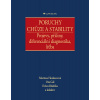 Poruchy chůze a stability - Martina Hoskovcová; Ota Gál; Evžen Růžička