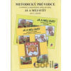 Metodický průvodce učebnicí Já a můj svět 2 - NNS