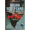 The Hive - Orson Scott Card, Aaron Johnston, Tor