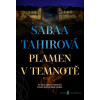 Jiskra v popelu: Plamen v temnotě - Sabaa Tahir - online doručenie