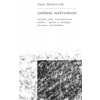 Zaměřená nepřítomnost (Jana Moravcová)