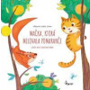 Mačka, ktorá milovala pomaranče - (upravené vydanie ) - autor neuvedený
