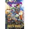 Harley Quinn 1 Harley vs… (Alisson Borgesová; John Timms; Sam Humphries)