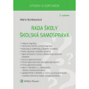 Rada školy Školská samospráva 2.vyd. - Mária Stanislavová