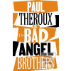 The Bad Angel Brothers