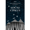 Nočný cirkus SK [Morgenstern Erin]
