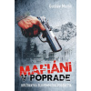 Mafiáni v Poprade - Gustáv Murín