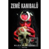 Země kanibalů (Mark E. Pocha)