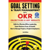 Goal Setting & Team Management with OKR - Objectives and Key Results