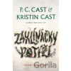 Zaklínačky potíží - Kristin Cast, P.C. Cast