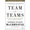 Team of Teams (Stanley McChrystal;David Silverman;Tantum Collins;Chris Fussell)