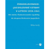 Československo-jugoslávské vztahy v letech 1939-1941 - Milan Sovilj
