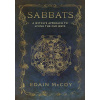 Sabbats: A Witchs Approach to Living the Old Ways (McCoy Edain)