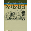 Poškoláci - 4. vyd. - Gabriela Futová