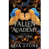 Fallen Academy: Year Three - Leia Stone