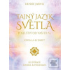 Tajný jazyk světla (Denise Jarvie)