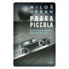 Praga piccola - Miloš Urban