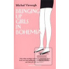 Bringing up Girls in Bohemia (Michal Viewegh)