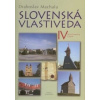 Slovenská vlastiveda IV - Machala Drahoslav